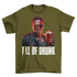 Terminator Ill be Drunk - Herren Shirt Urban Khaki