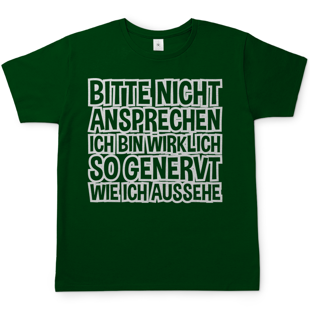 Bitte nicht ansprechen ich bin genervt - Herren Shirt Bottle Green
