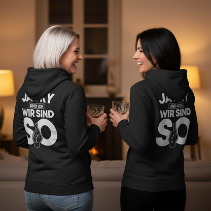 Jacky und ich wir sind so Jack Daniels - Damen Hoodie