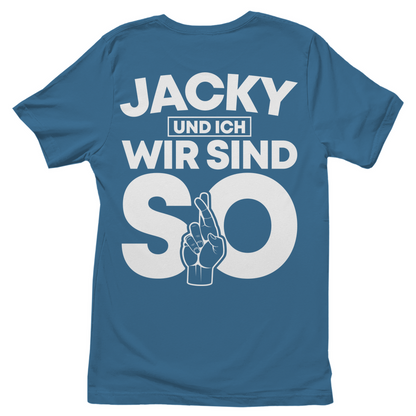 Jacky und ich wir sind so Jack Daniels - Damenshirt Stone Blue