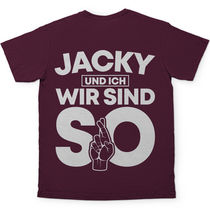 Jacky und ich wir sind so Jack Daniels - Herren Shirt Burgundy