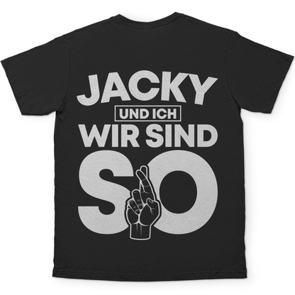 Jacky und ich wir sind so Jack Daniels - Herren Shirt Black