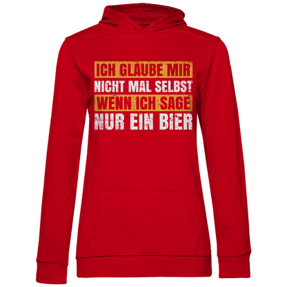 Ich glaube mir nicht mal selbst - Damen Hoodie Red