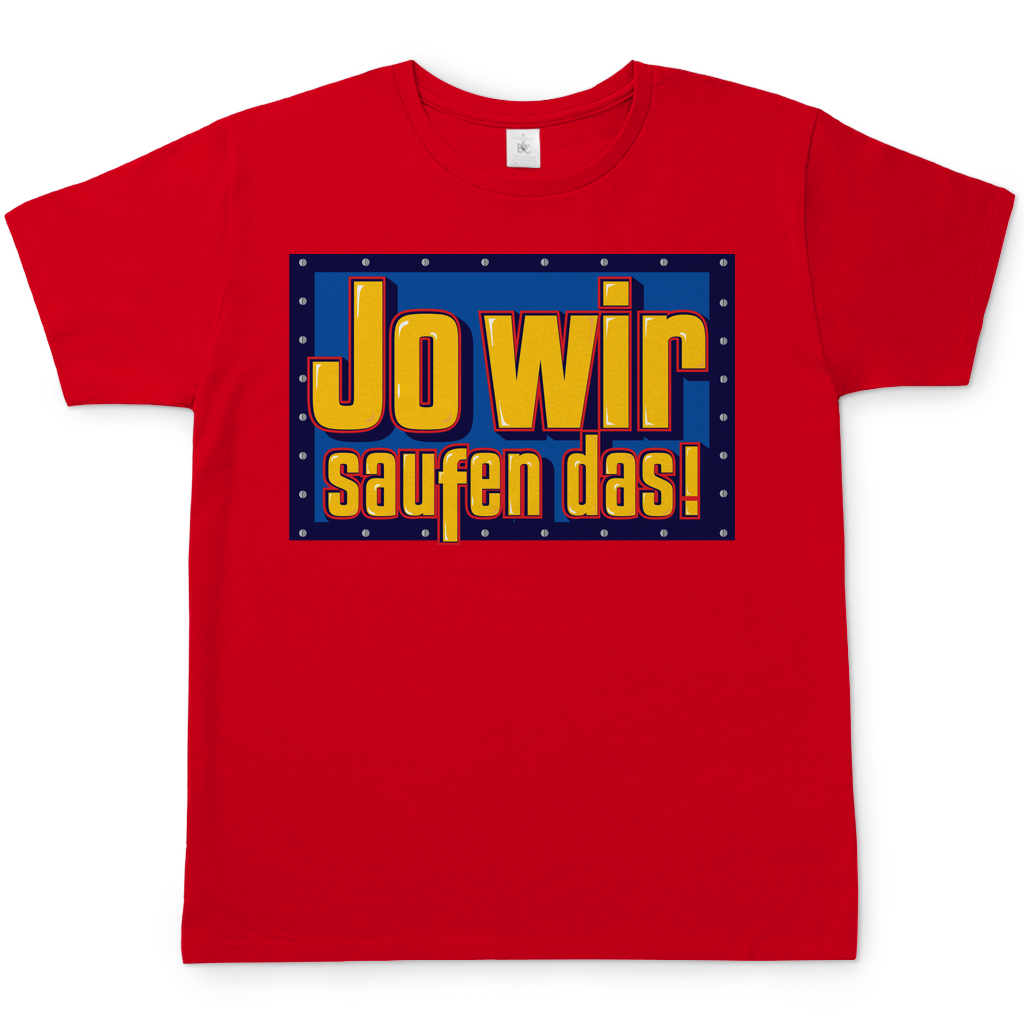 Jo wir saufen das - Bob der Baumeister - Herren Shirt Red