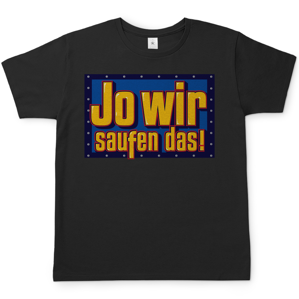 Jo wir saufen das - Bob der Baumeister - Herren Shirt Black