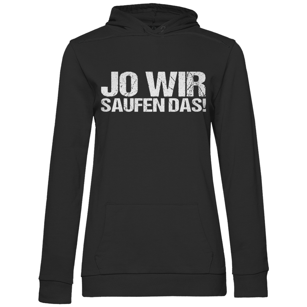 Jo wir saufen das! - Damen Hoodie Black