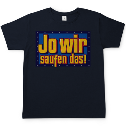 Jo wir saufen das - Bob der Baumeister - Herren Shirt Navy