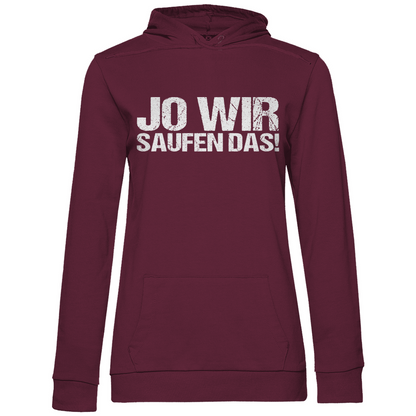 Jo wir saufen das! - Damen Hoodie Wine
