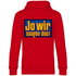 Jo wir saufen das - Bob der Baumeister - Unisex Hoodie Red