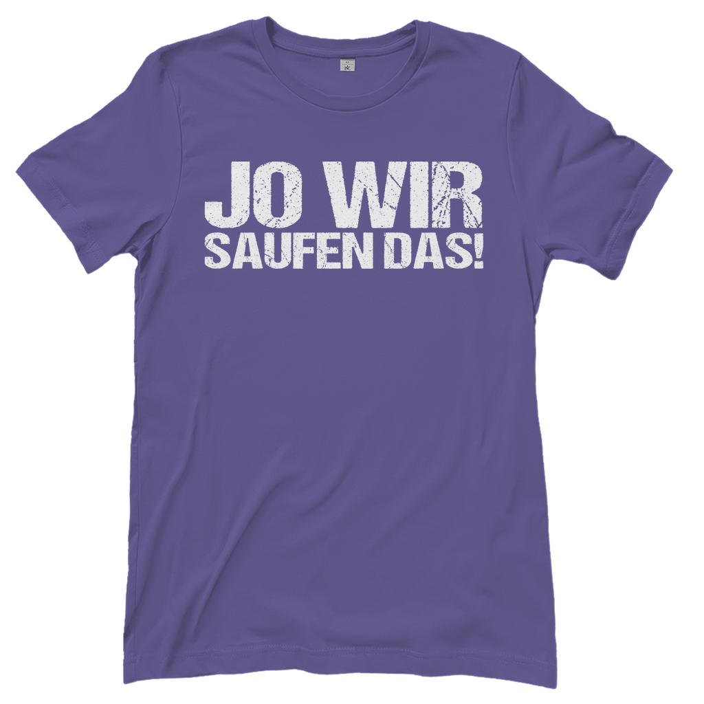 Jo wir saufen das! - Damenshirt Millennial Lilac