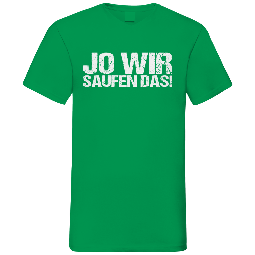 Jo wir saufen das! - Herren V-Neck Shirt Kelly Green