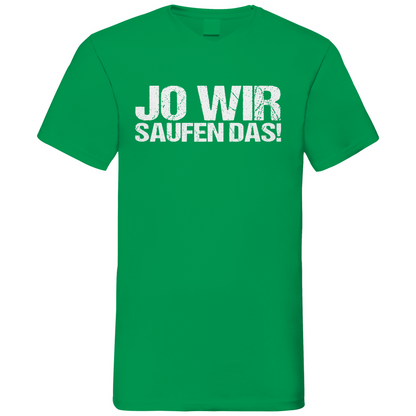 Jo wir saufen das! - Herren V-Neck Shirt Kelly Green