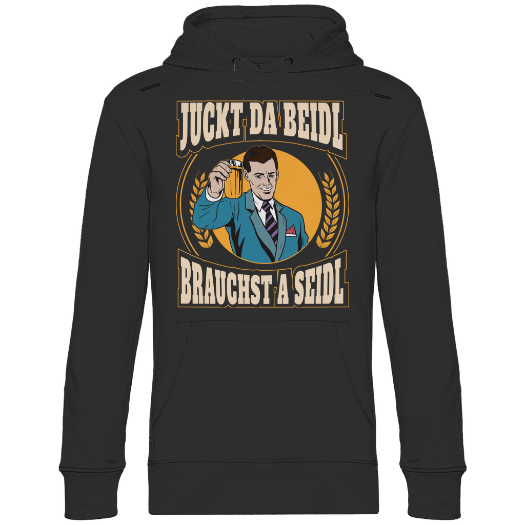 Juckt da Beidl brauchst a Seidl - Unisex Hoodie Black