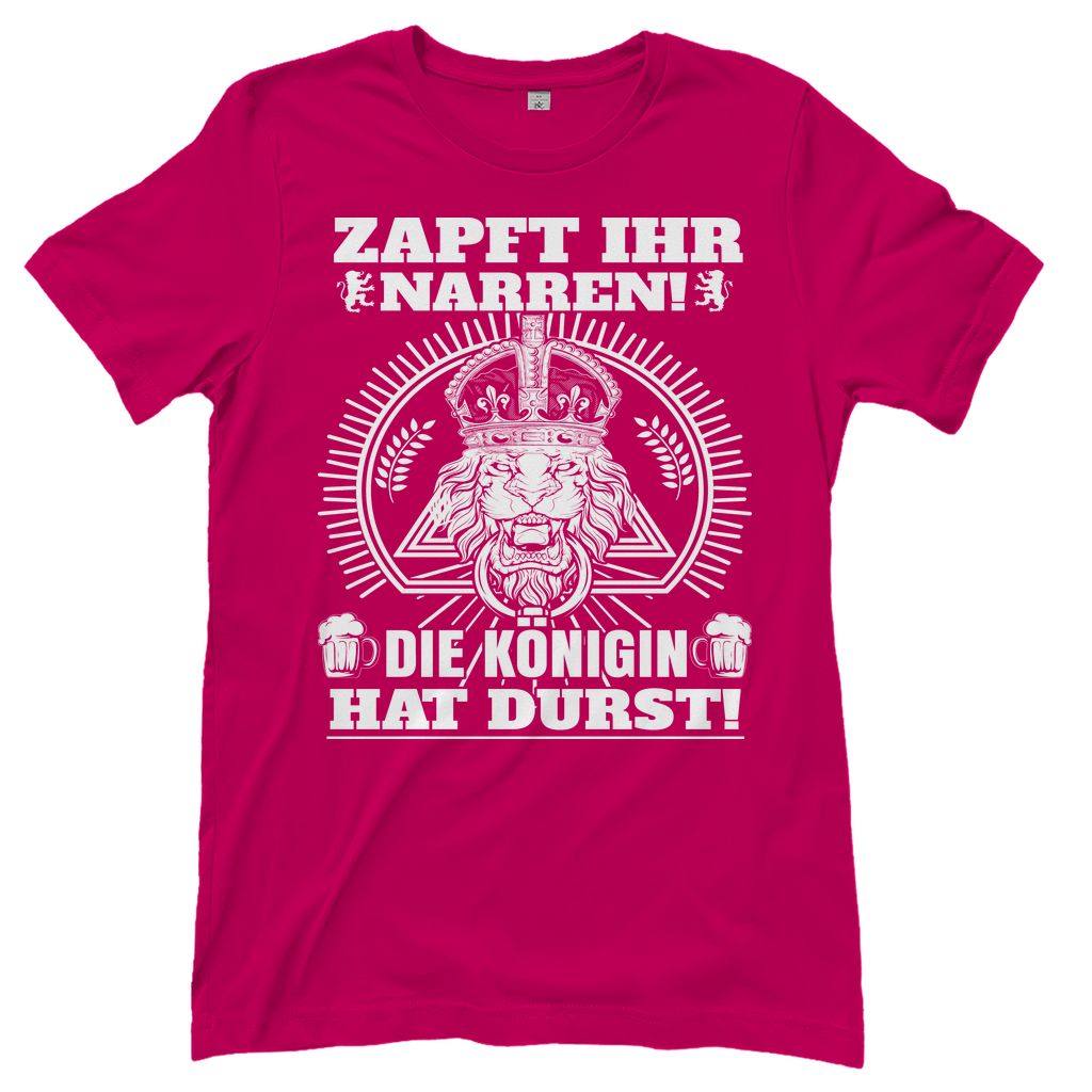Pinkes Damenshirt mit Königin hat Durst Design für JGA und Junggesellinnenabschied, Frontansicht
