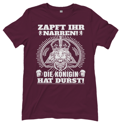 Burgundy Frauen Bier Shirt mit Königin hat Durst humorvoll und frech, Frontansicht