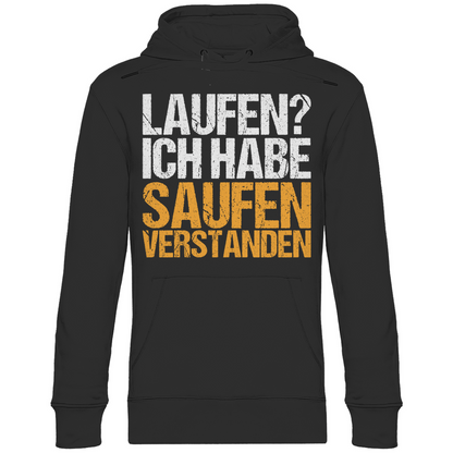 Laufen? Ich habe saufen verstanden - Unisex Hoodie Black