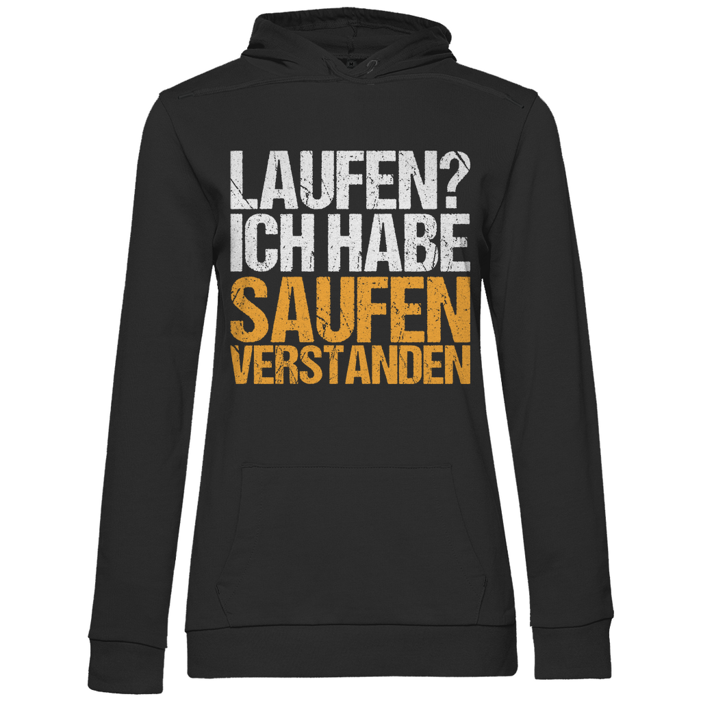 Laufen? Ich habe saufen verstanden - Damen Hoodie Black