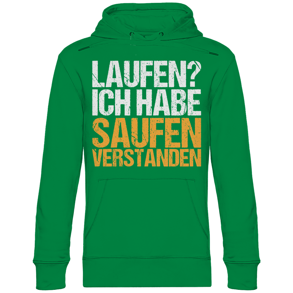 Laufen? Ich habe saufen verstanden - Unisex Hoodie Kelly Green