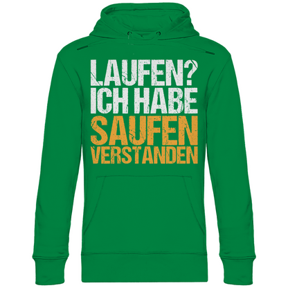 Laufen? Ich habe saufen verstanden - Unisex Hoodie Kelly Green