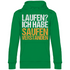 Laufen? Ich habe saufen verstanden - Unisex Hoodie Kelly Green