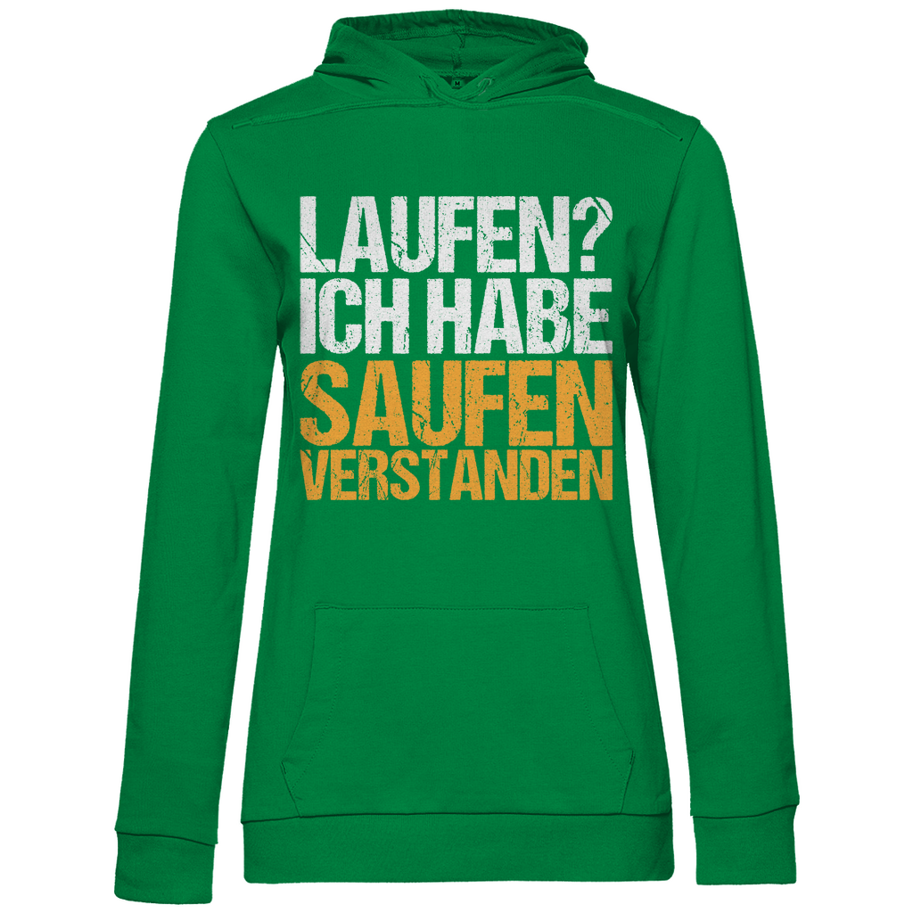 Laufen? Ich habe saufen verstanden - Damen Hoodie Kelly Green