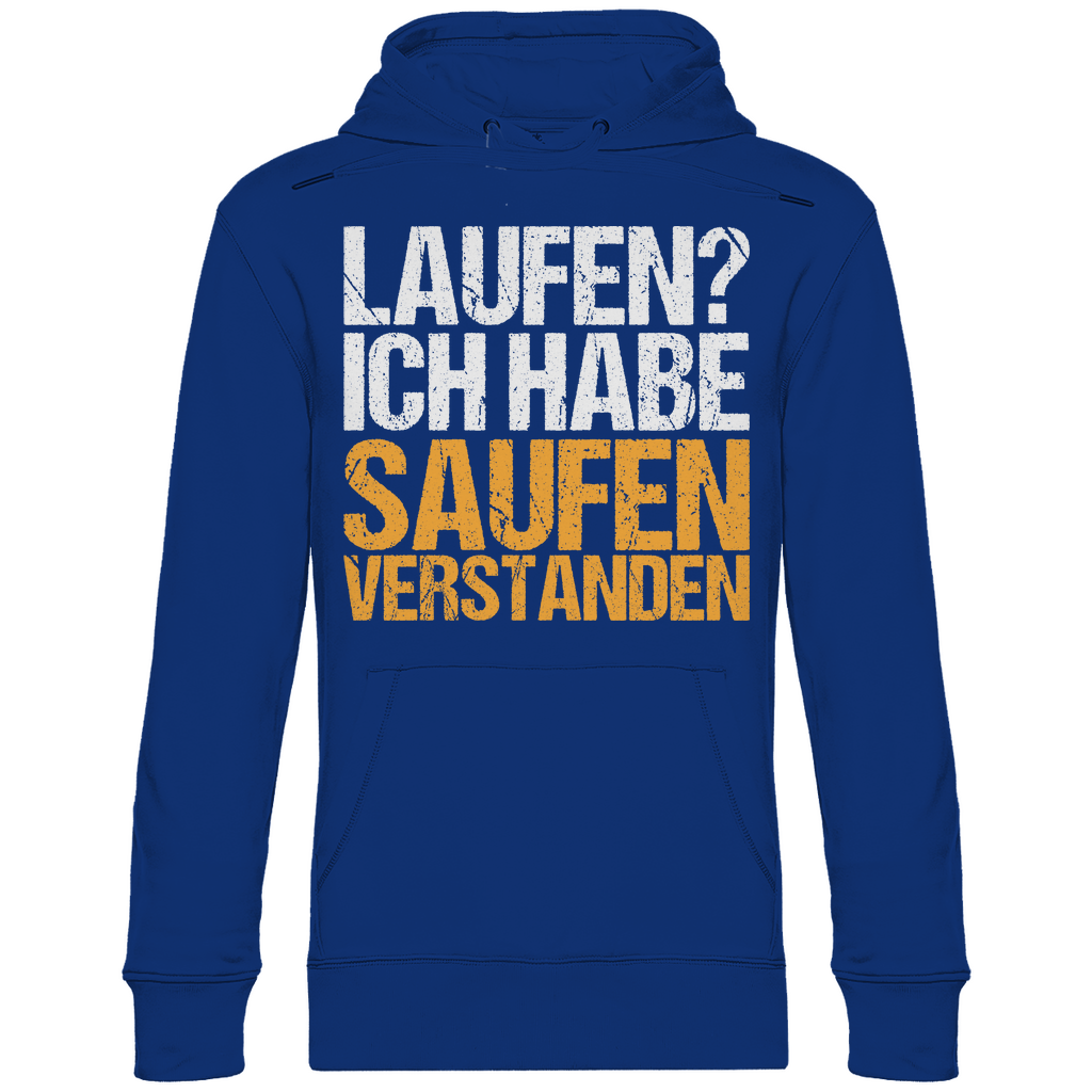 Laufen? Ich habe saufen verstanden - Unisex Hoodie Royal