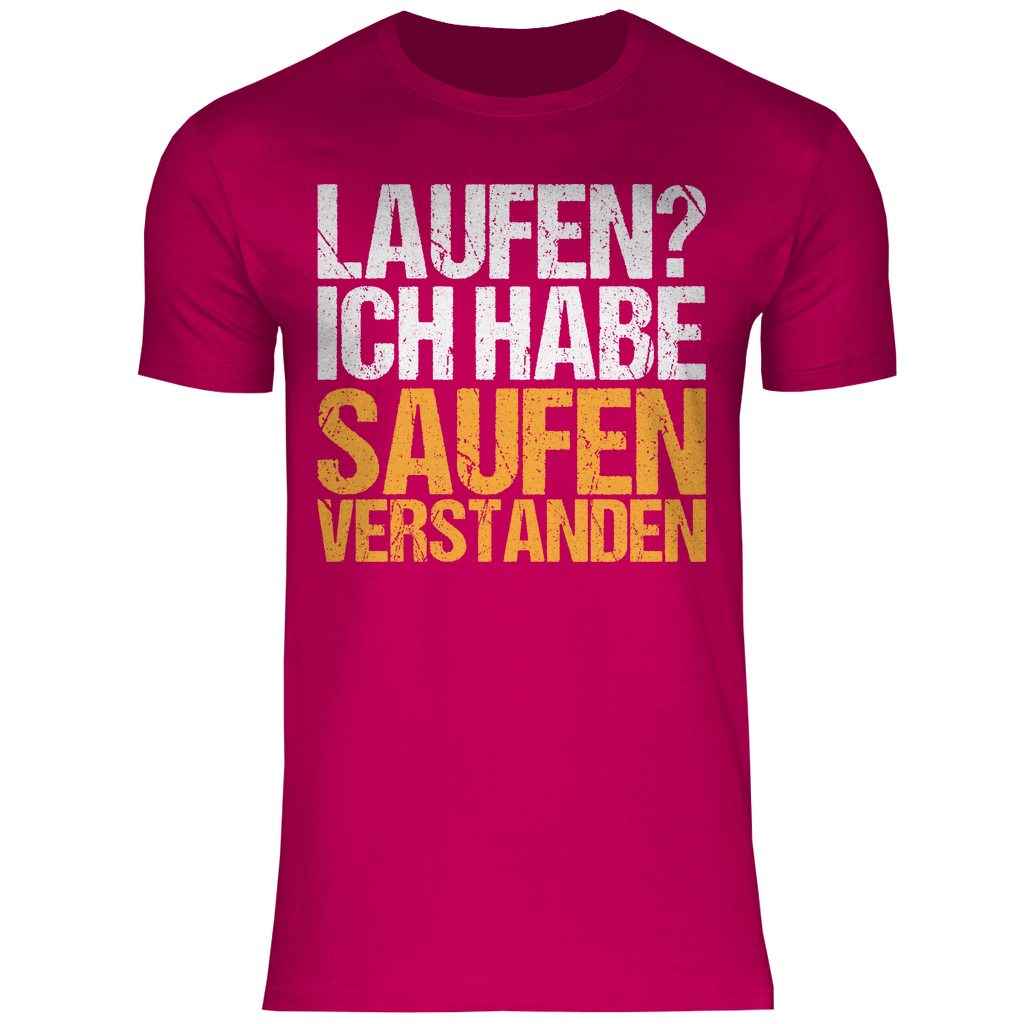 Laufen? Ich habe saufen verstanden - Herren Shirt Sorbet