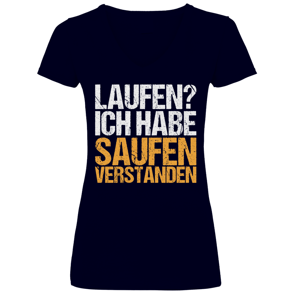 Laufen? Ich habe saufen verstanden - V-Neck Damenshirt Deep Navy