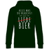 Alles was du brauchst ist Bier - Unisex Hoodie Forest Green