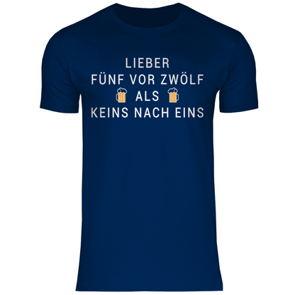 Lieber fünf vor zwölf als keins nach eins - Herren Shirt Navy