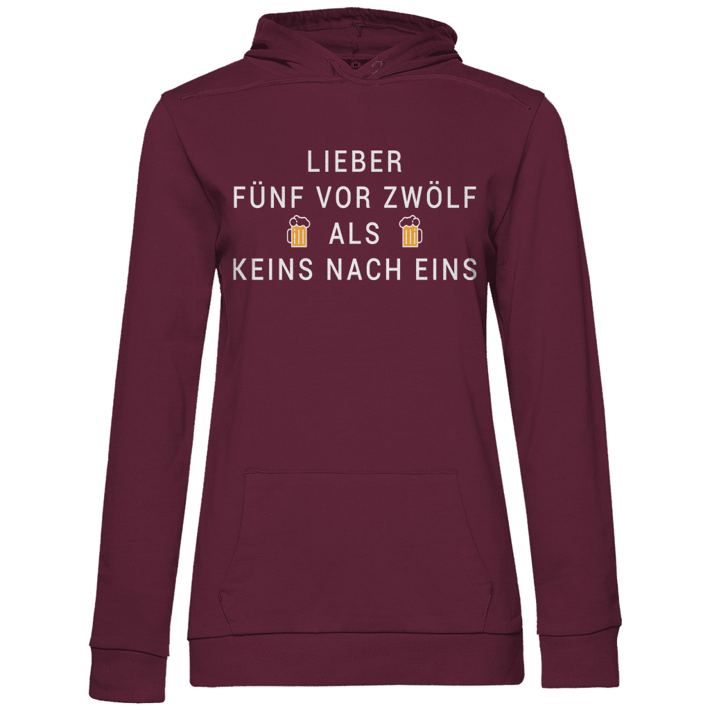 Lieber fünf vor zwölf als keins nach eins - Damen Hoodie Wine