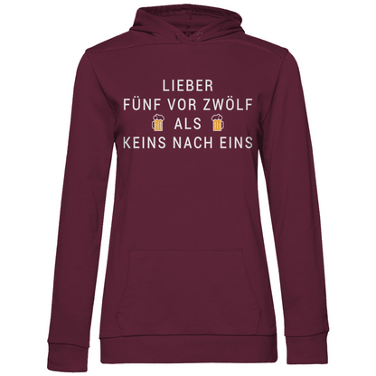 Lieber fünf vor zwölf als keins nach eins - Damen Hoodie Wine