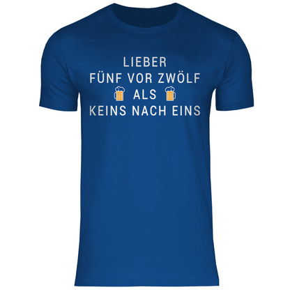 Lieber fünf vor zwölf als keins nach eins - Herren Shirt Royal Blue