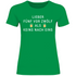 Lieber fünf vor zwölf als keins nach eins - Damenshirt Kelly Green
