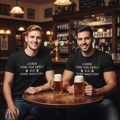 Lieber fünf vor zwölf als keins nach eins - Herren Shirt