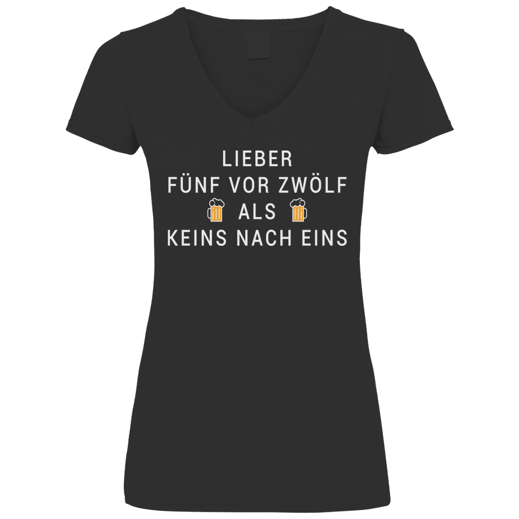 Lieber fünf vor zwölf als keins nach eins - V-Neck Damenshirt Black