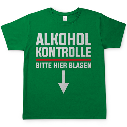 Alkohol Kontrolle bitte hier Blasen - Herren Shirt Kelly Green