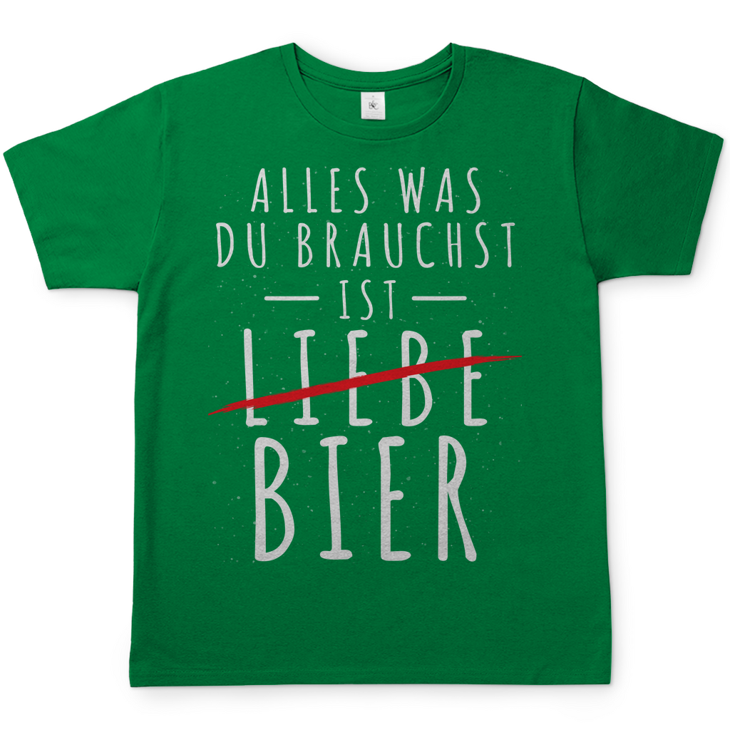 Alles was du brauchst ist Bier - Herren Shirt Kelly Green