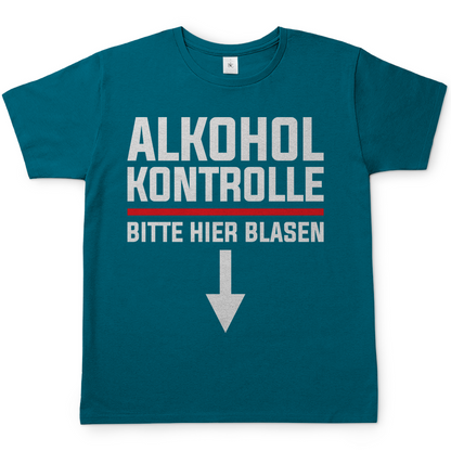 Alkohol Kontrolle bitte hier Blasen - Herren Shirt Diva Blue