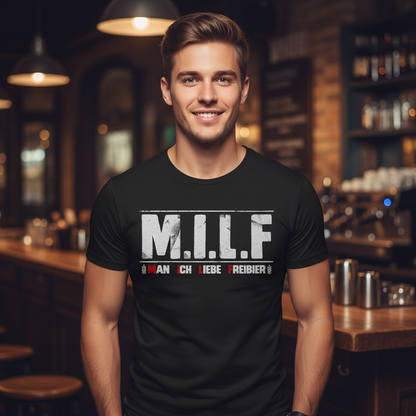 MILF man ich liebe Freibier - Herren Shirt