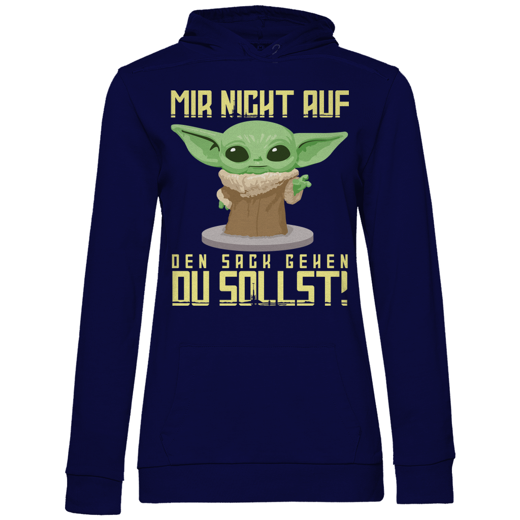 Mir nicht auf den Sack gehen du sollst Baby Yoda Grogu - Damen Hoodie Navy Blue