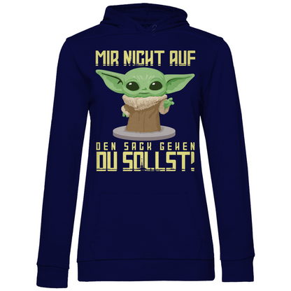 Mir nicht auf den Sack gehen du sollst Baby Yoda Grogu - Damen Hoodie Navy Blue