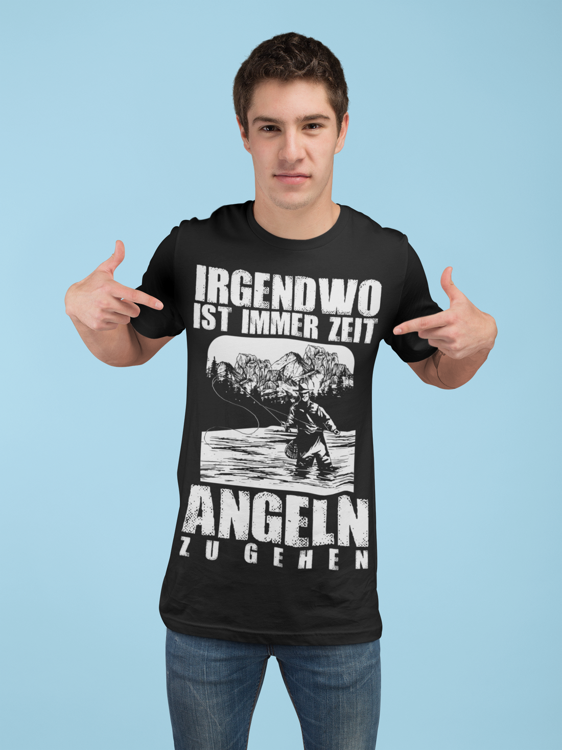 Irgendwo ist immer Zeit angeln zu gehen – Angel T-Shirt Männer Fliegenfischen