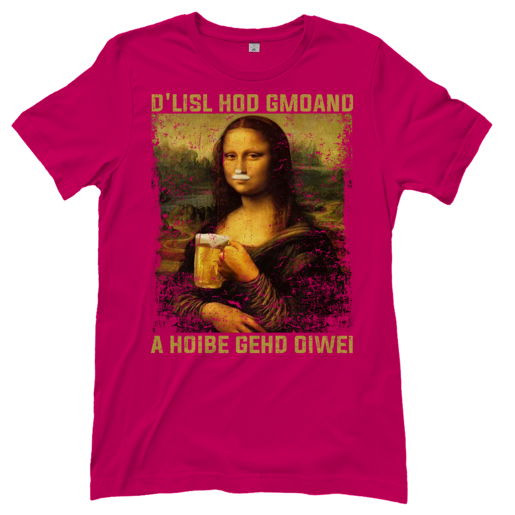 D´Lisl hod gmoand a Hoibe gehd oiwei - Damenshirt Sorbet