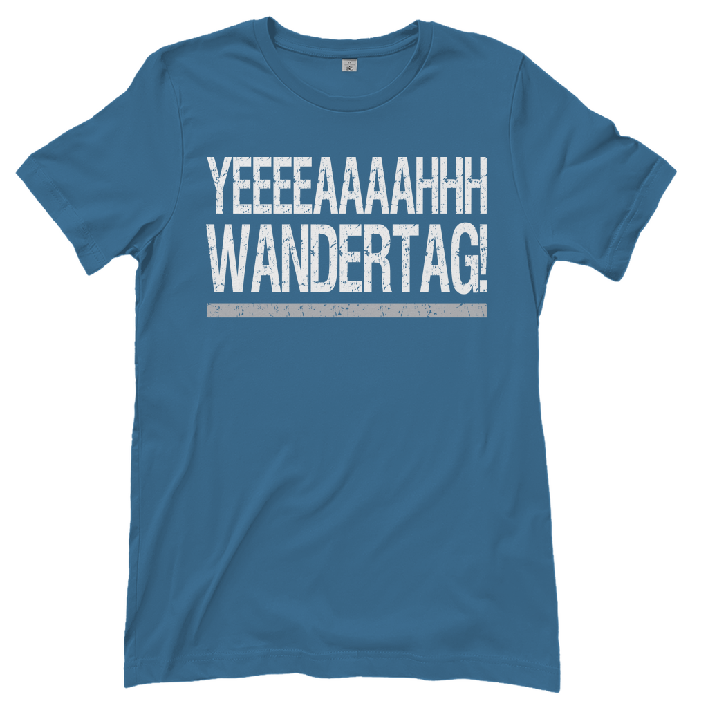 YEEEAH Wandertag! - Damenshirt Stone Blue