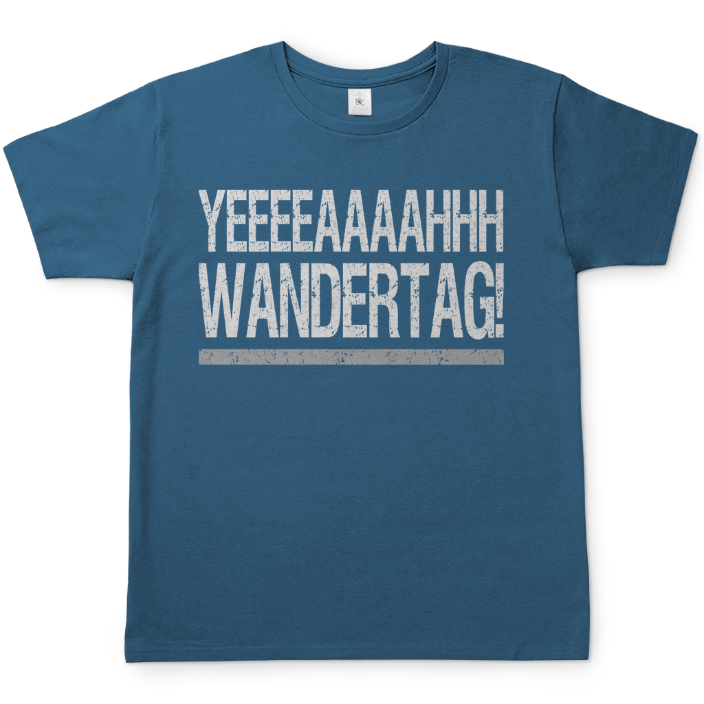 YEEEAH Wandertag! - Herren Shirt Stone Blue