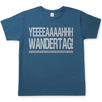 YEEEAH Wandertag! - Herren Shirt Stone Blue