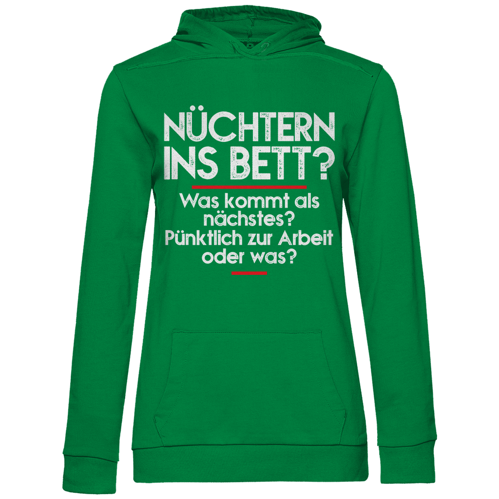 Nüchtern ins Bett? - Damen Hoodie Kelly Green