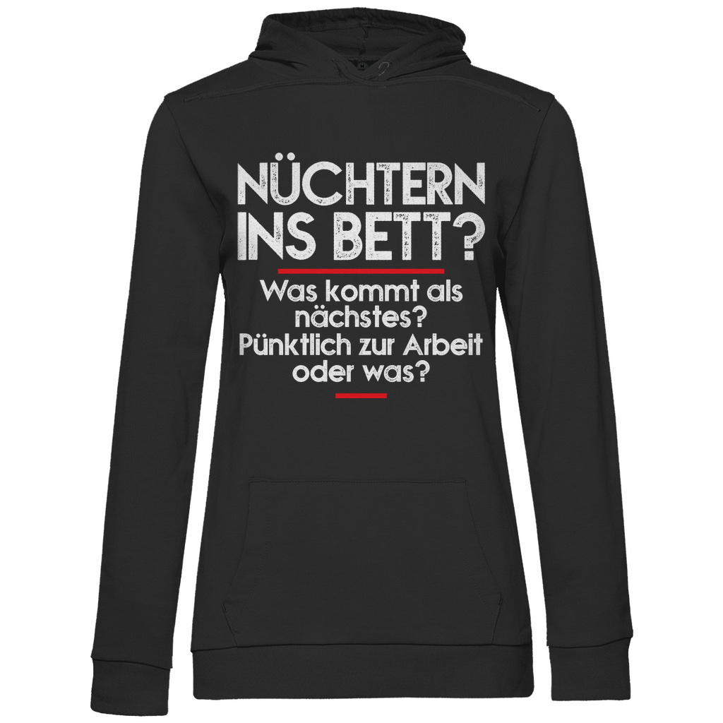 Nüchtern ins Bett? - Damen Hoodie Black