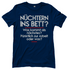 Nüchtern ins Bett? - Damenshirt Navy
